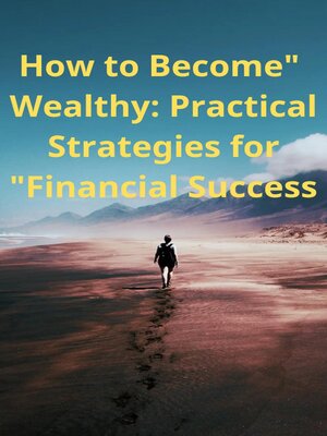 cover image of How to Become Wealthy